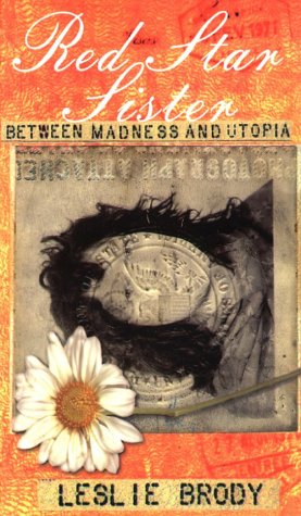 cover image Red Star Sister: Between Madness and Utopia