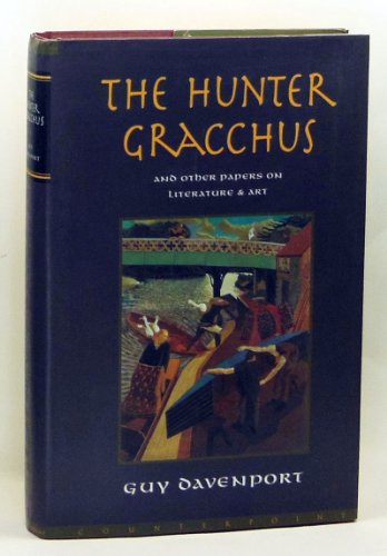 cover image The Hunter Gracchus: And Other Papers on Literature and Art