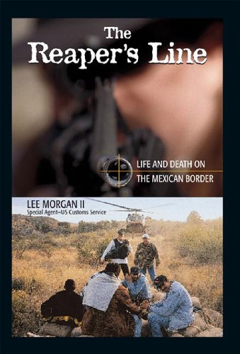 cover image The Reaper's Line: Life and Death on the Mexican Border