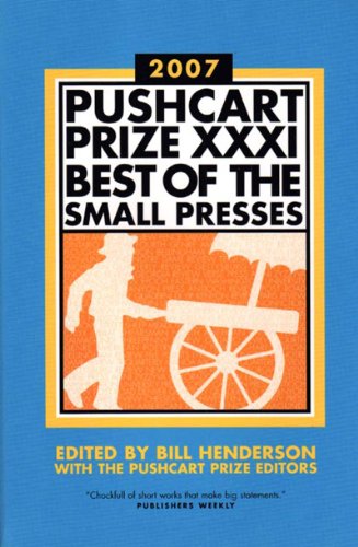 cover image The Pushcart Prize 2007 XXXI