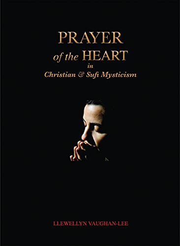 cover image Prayer of the Heart in Christian & Sufi Mysticism