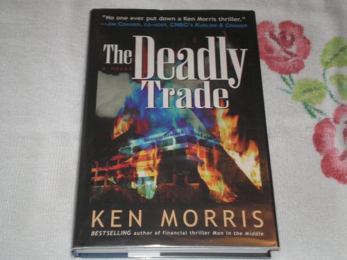 cover image THE DEADLY TRADE