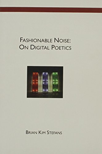 cover image FASHIONABLE NOISE: On Digital Poetics