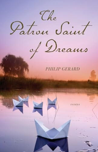 cover image The Patron Saint of Dreams: Essays