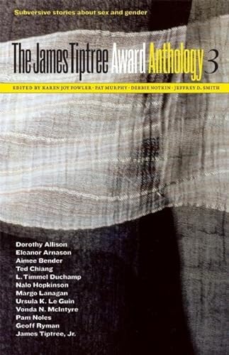 cover image The James Tiptree Award Anthology 3