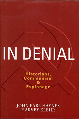 cover image In Denial: Historians, Communism & Espionage