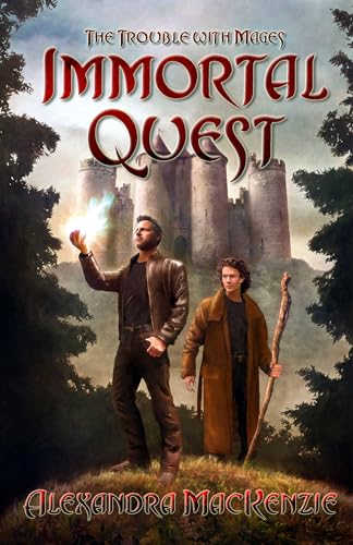 cover image Immortal Quest: The Trouble With Mages