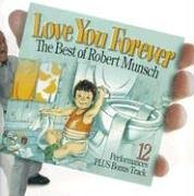 cover image LOVE YOU FOREVER: The Best of Robert Munsch
