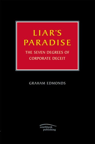 cover image Liar's Paradise: The Seven Degrees of Corporate Deceit