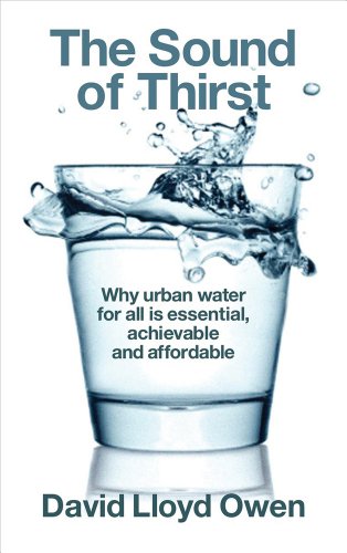 cover image The Sound of Thirst: Why Urban Water for All is Essential, Achievable and Affordable