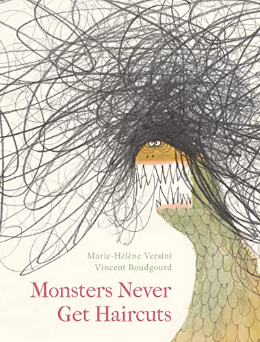 cover image Monsters Never Get Haircuts 