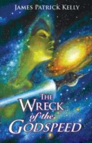cover image The Wreck of the Godspeed and Other Stories