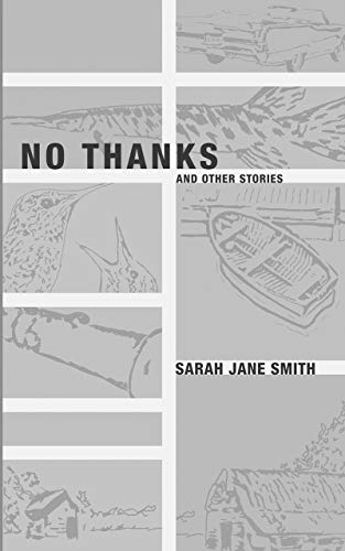 cover image No Thanks: And Other Stories