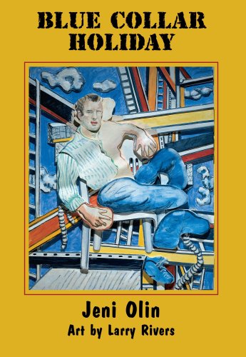 cover image Blue Collar Holiday: &, a Valentine to Frank O'Hara