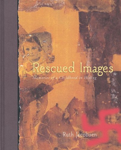cover image RESCUED IMAGES: Memories of a Childhood in Hiding