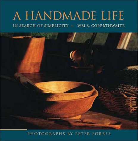 cover image A Handmade Life: In Search of Simplicity