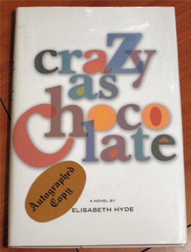 cover image Crazy as Chocolate