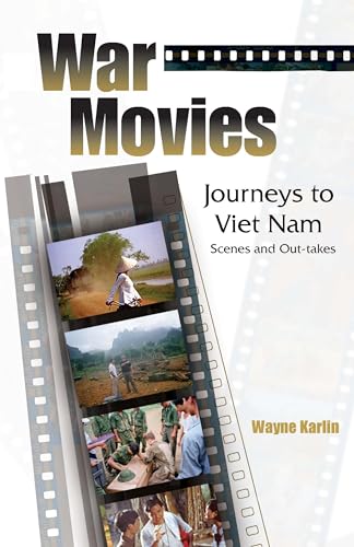 cover image War Movies: Journeys to Vietnam: Scenes and Out-Takes