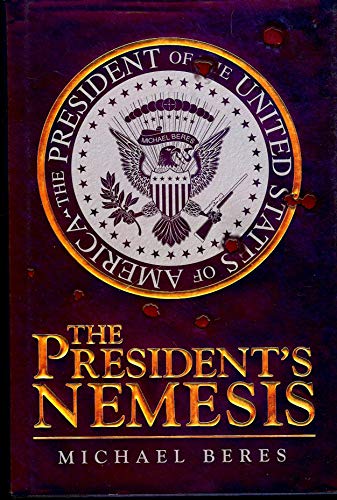 cover image The President's Nemesis