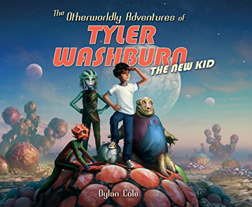 cover image The Otherworldly Adventures of Tyler Washburn: The New Kid