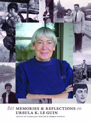 cover image 80! Memories & Reflections on Ursula K. Le Guin