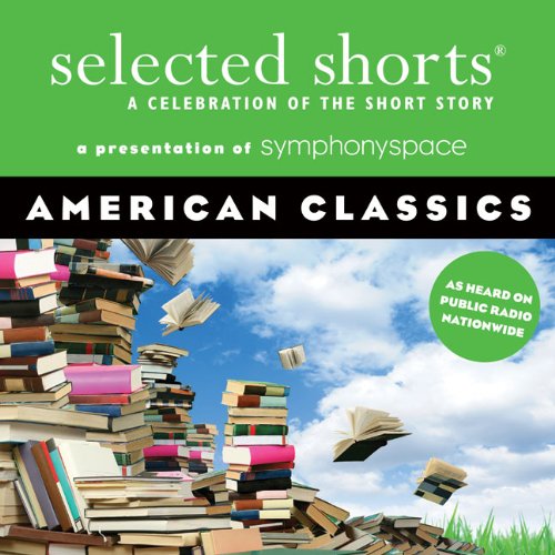 cover image Selected Shorts—A Celebration of the Short Story