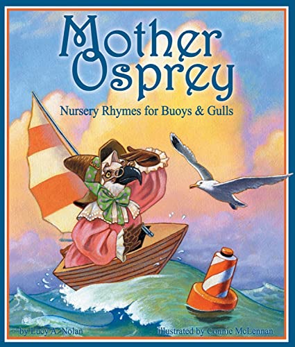 cover image Mother Osprey: Nursery Rhymes for Buoys and Gulls