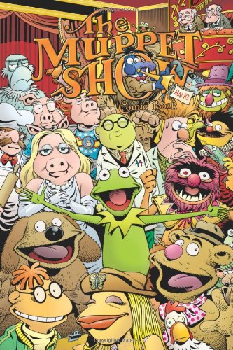 cover image The Muppet Show Comic Book: Meet the Muppets