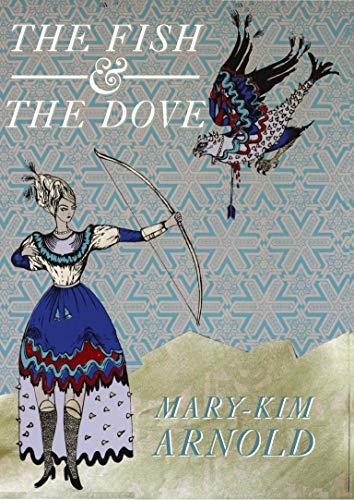 cover image The Fish & The Dove