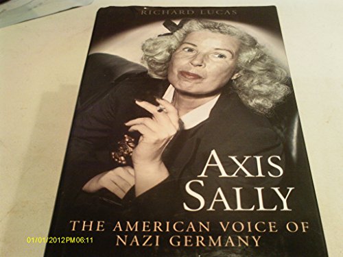 cover image Axis Sally: The American Voice of Nazi Germany