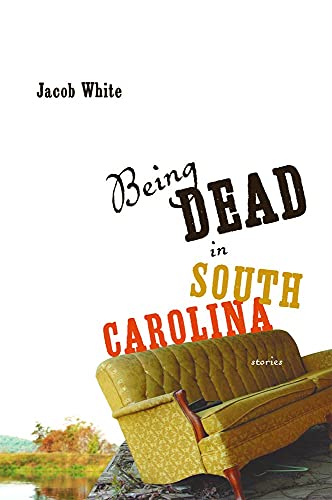 cover image Being Dead in South Carolina