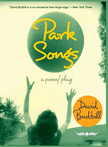 cover image Park Songs: A Poem/ Play