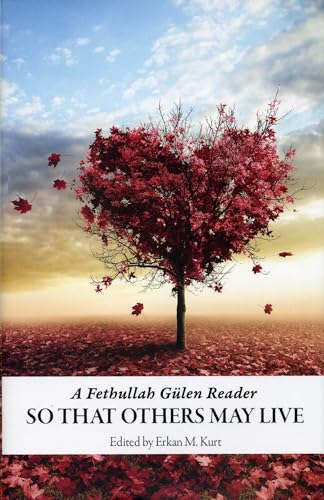 cover image So That Others May Live: A Fethullah G%C3%BClen Reader