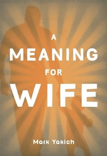 cover image A Meaning for Wife