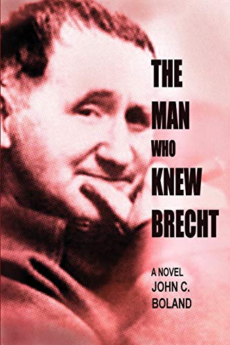 cover image The Man Who Knew Brecht