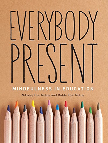 cover image Everybody Present: Mindfulness in Education