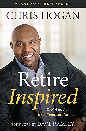cover image Retired Inspired: It's Not an Age, It's a Financial Number 