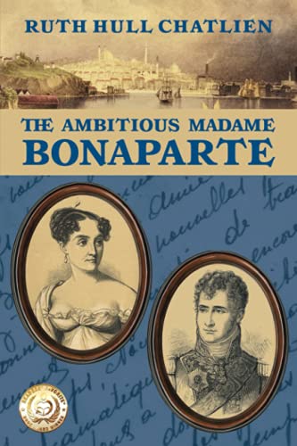 cover image The Ambitious Madame Bonaparte