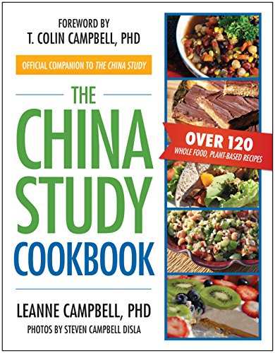 cover image The China Study Cookbook