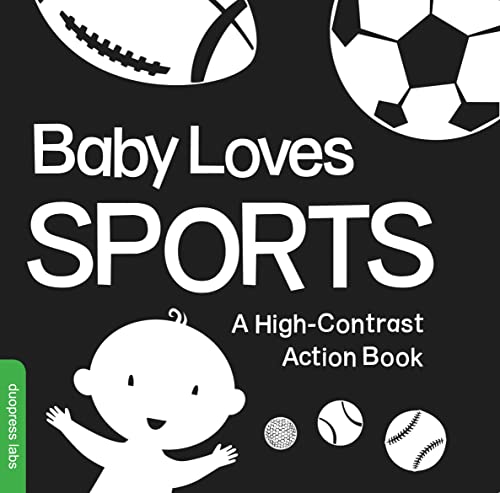 cover image Baby Loves Sports: A High-Contrast Action Book