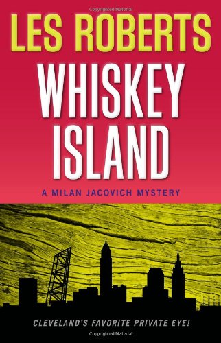 cover image Whiskey Island: A Milan Jacovich Mystery