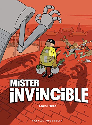 cover image Mister Invincible: Local Hero