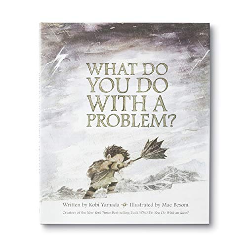cover image What Do You Do with a Problem?