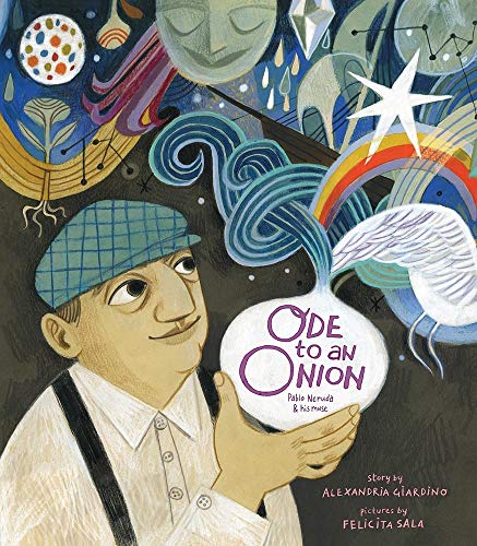 cover image Ode to an Onion: Pablo Neruda and His Muse