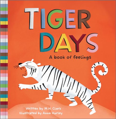 cover image Tiger Days: A Book of Feelings