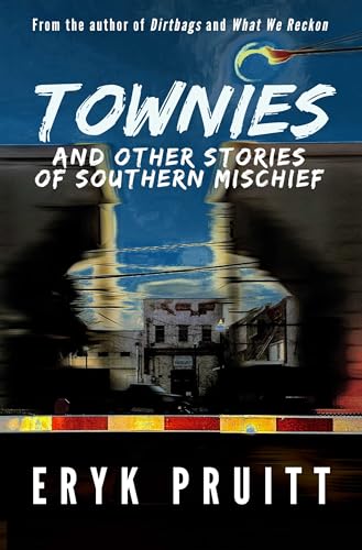 cover image Townies and Other Stories of Southern Mischief