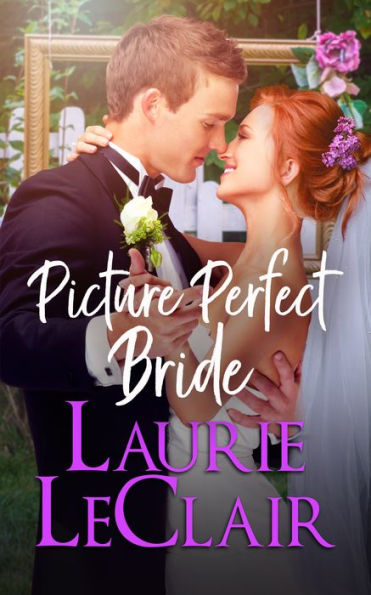 cover image Picture Perfect Bride