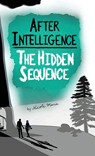 cover image After Intelligence: The Hidden Sequence