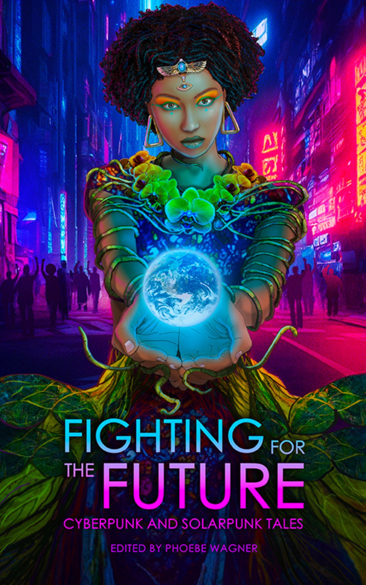 cover image Fighting for the Future: Cyberpunk and Solarpunk Tales