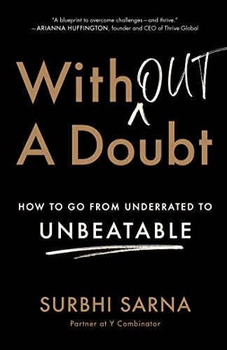 cover image Without a Doubt: How to Go From Underrated to Unbeatable